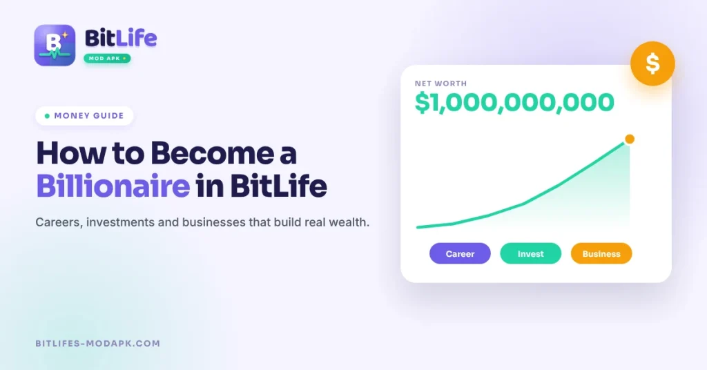 how-to-become-a-billionaire-in-bitlife